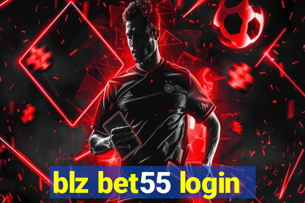 blz bet55 login